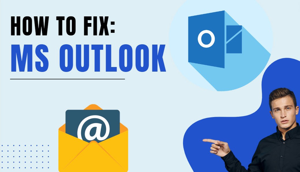 How-to-fix-MS-Outlook-guide  